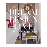 Dream, Design, Live Book